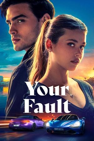 Your Fault 2025